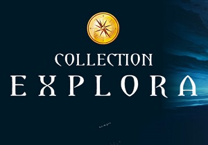 Collection Explora