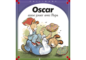 Oscar aime jouer avec Papa