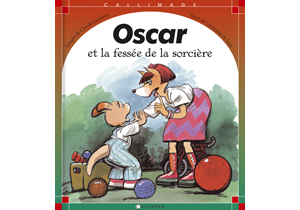 Oscar et la fess&eacute;e de la sorci&egrave;re