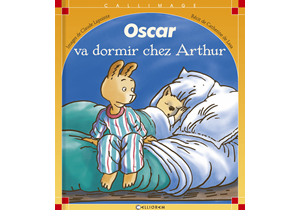 Oscar va dormir chez Arthur